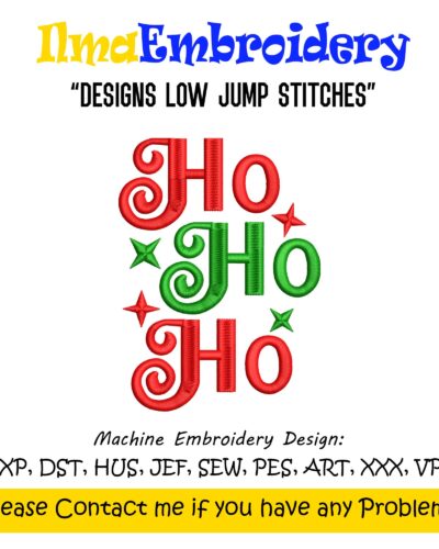 Christmas Ho Ho Ho with Star Embroidery Design, Festive Santa Saying Machine Embroidery File, Holiday Embroidery Pattern, 12 Sizes